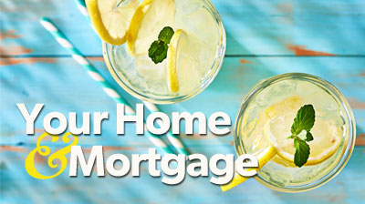 Your Home & Mortgage