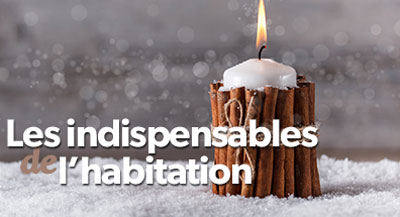 Les indispensables de l
